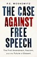 Télécharger le livre :  The Case Against Free Speech