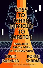 Télécharger le livre :  Easy to Learn, Difficult to Master