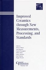 Télécharger le livre :  Improved Ceramics through New Measurements, Processing, and Standards