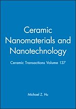 Télécharger le livre :  Ceramic Nanomaterials and Nanotechnology