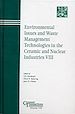 Télécharger le livre :  Environmental Issues and Waste Management Technologies in the Ceramic and Nuclear Industries VIII