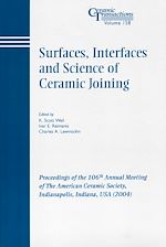 Télécharger le livre :  Surfaces, Interfaces and Science of Ceramic Joining