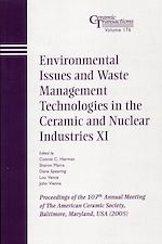Télécharger le livre :  Environmental Issues and Waste Management Technologies in the Ceramic and Nuclear Industries XI