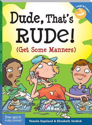 Téléchargez le livre :  Dude, That's Rude!
