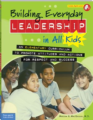 Téléchargez le livre :  Building Everyday Leadership in All Kids