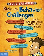 Télécharger le livre :  The Survival Guide for Kids with Behavior Challenges