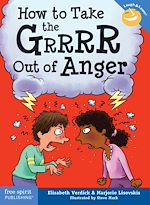 Télécharger le livre :  How to Take the Grrrr Out of Anger