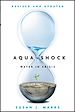 Télécharger le livre :  Aqua Shock, Revised and Updated