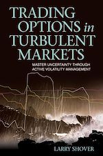 Télécharger le livre :  Trading Options in Turbulent Markets