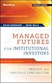 Télécharger le livre :  Managed Futures for Institutional Investors
