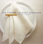Télécharger le livre :  The French Laundry Cookbook