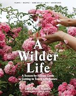 Download this eBook A Wilder Life