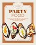 Télécharger le livre :  The Artisanal Kitchen: Party Food