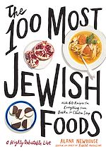 Télécharger le livre :  The 100 Most Jewish Foods