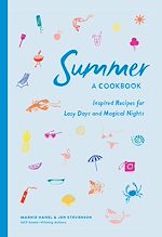 Télécharger le livre :  Summer: A Cookbook