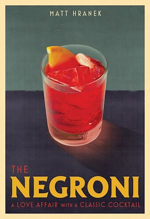 Téléchargez le livre :  The Negroni