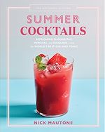 Télécharger le livre :  The Artisanal Kitchen: Summer Cocktails
