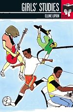 Télécharger le livre :  Girls' Studies