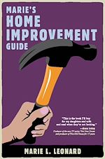 Télécharger le livre :  Marie's Home Improvement Guide