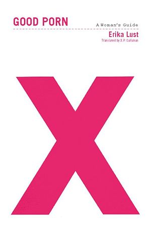 Téléchargez le livre :  Good Porn