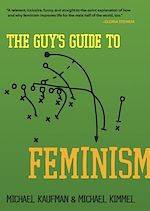 Télécharger le livre :  The Guy's Guide to Feminism