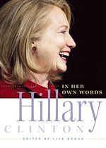 Télécharger le livre :  Hillary Clinton in Her Own Words