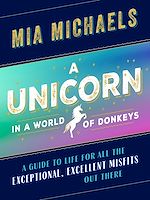 Télécharger le livre :  A Unicorn in a World of Donkeys
