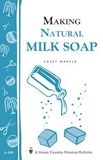 Télécharger le livre :  Making Natural Milk Soap