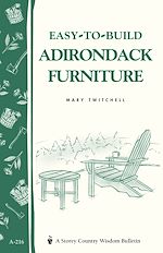 Télécharger le livre :  Easy-to-Build Adirondack Furniture
