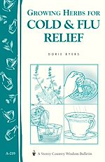Télécharger le livre :  Growing Herbs for Cold & Flu Relief