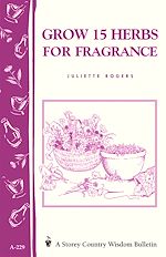 Télécharger le livre :  Grow 15 Herbs for Fragrance