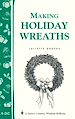 Télécharger le livre :  Making Holiday Wreaths