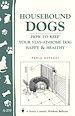 Télécharger le livre :  Housebound Dogs: How to Keep Your Stay-at-Home Dog Happy & Healthy