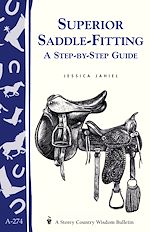 Télécharger le livre :  Superior Saddle Fitting: A Step-by-Step Guide