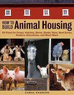 Télécharger le livre :  How to Build Animal Housing