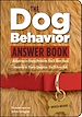 Télécharger le livre :  The Dog Behavior Answer Book