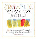 Télécharger le livre :  Organic Body Care Recipes