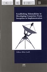 Télécharger le livre :  Establishing Telemedicine in Developing Countries: From Inception to Implementation