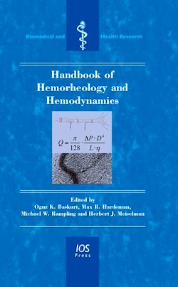 Télécharger le livre :  Handbook of Hemorheology and Hemodynamics