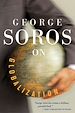 Télécharger le livre :  George Soros On Globalization