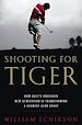 Télécharger le livre :  Shooting for Tiger
