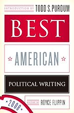 Télécharger le livre :  Best American Political Writing 2008