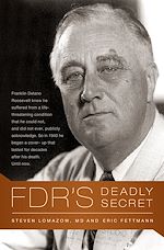 Télécharger le livre :  FDR's Deadly Secret