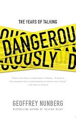 Télécharger le livre :  The Years of Talking Dangerously