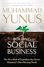 Télécharger le livre :  Building Social Business