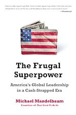Télécharger le livre :  The Frugal Superpower