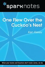 Download this eBook One Flew Over the Cuckoo's Nest (SparkNotes Literature Guide)