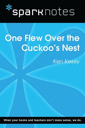 Télécharger le livre :  One Flew Over the Cuckoo's Nest (SparkNotes Literature Guide)