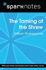 Download this eBook The Taming of the Shrew (SparkNotes Literature Guide)