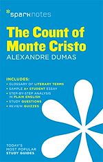 Download this eBook The Count of Monte Cristo SparkNotes Literature Guide